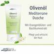 Oliven&ouml;l Mediterrane Dusche - 2