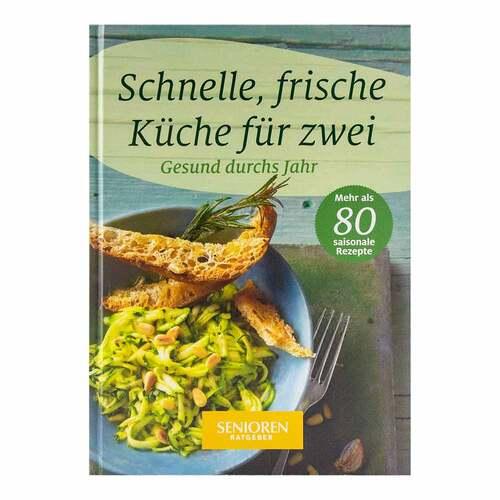Schnelle Frische K&uuml;che f&uuml;r zwei Buch - 1
